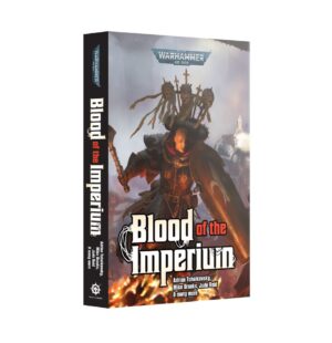 BLOOD OF THE IMPERIUM: A WARHAMMER 40,000 ADVENTURE cover featuring epic sci-fi battle imagery.