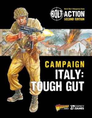 Cover illustration of BOLT ACTION: Italys toughest campaigns, showcasing a soldier in chaotic battle.