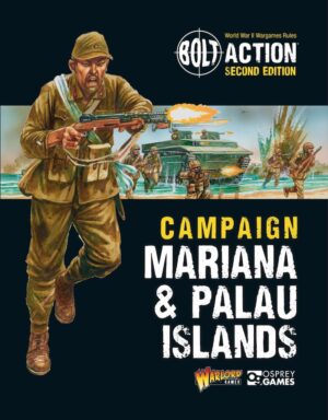 Intense WWII combat cover: Bolt Action in Mariana & Palau Islands with soldier, tank, tropics.